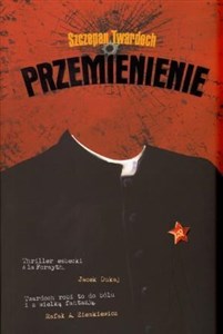 Przemienienie - Szczepan Twardoch