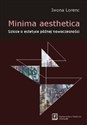 Minima aesthetica Szkice o estetyce późnej nowoczesności