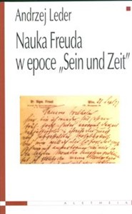 Nauka Freuda w epoce Sein und Zeit - Księgarnia UK