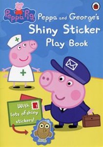 Peppa Pig Peppa and George's Shiny Sticker Play Book