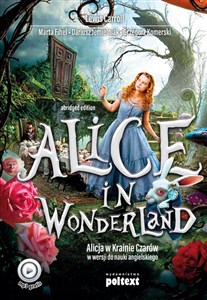 Alice in Wonderland Alicja w Krainie Czarów do nauki angielskiego