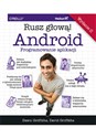 Android Programowanie aplikacji Rusz głową!
