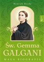Św. Gemma Galgani Mała biografia