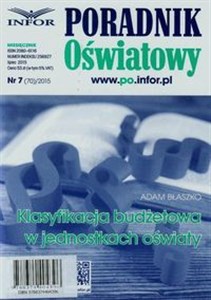 Poradnik Oświatowy 7/2015 Klasyfikacja budżetowa w jednostkach oświaty