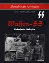 Waffen SS. Uzbrojenie i taktyka