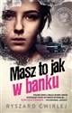 Masz to jak w banku