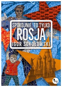 Spokojnie to tylko Rosja - Księgarnia UK