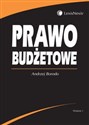 Prawo budżetowe - Andrzej Borodo