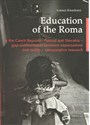 Education of the Roma in the Czech Republic, Polan and Slovakia