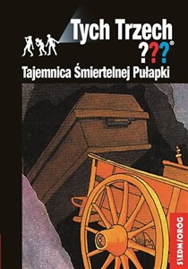 Tajemnica Śmiertelnej Pułapki Tych Trzech - Księgarnia UK