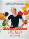 The Glucose Goddess Method  - Jessie Inchauspé
