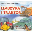 Limuzyna i traktor - Cezary Piotr Tarkowski