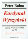 Kardynał Wyszyński 1979 Czasy Prymasowskie Pielgrzymka Jana Pawła II do Ojczyzny