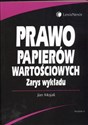 Prawo papierów wartościowych Zarys wykładu