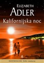 Kalifornijska noc - Elizabeth Adler