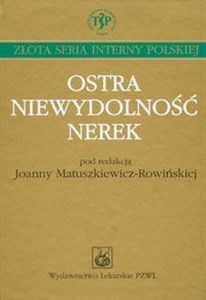 Ostra niewydolność nerek - Księgarnia UK