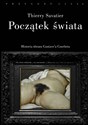 Początek świata Historia pewnego obrazu Gustave’a Courbeta