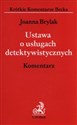 Ustawa o usługach detektywistycznych Komantarz