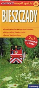 Bieszczady 2w1 przewodnik i mapa Połonina Wetlińska i Jezioro Solińskie, Bieszczadzka Kolejka Leśna, Sanok, Wetlina, Cisna