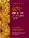 The Book of Jewish Food