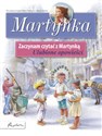 Martynka Zaczynam czytać z Martynką Ulubione opowieści