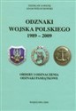 Odznaki Wojska Polskiego 1989-2009 - Zdzisław Sawicki, Adam Wielechowski