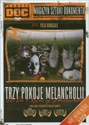 Trzy Pokoje Melancholii 