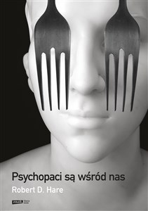 Psychopaci są wśród nas wyd. 2021 - Księgarnia UK