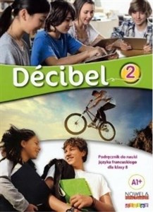 Decibel 2 Podręcznik Szkoła podstawowa - Księgarnia UK