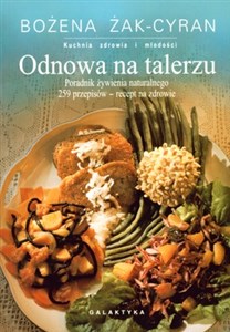 Odnowa na talerzu Poradnik żywienia naturalnego