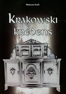Krakowski kredens - Księgarnia UK