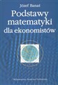 Podstawy matematyki dla ekonomistów