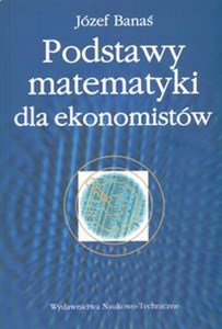 Podstawy matematyki dla ekonomistów