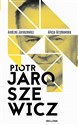 Piotr Jaroszewicz  - Alicja Grzybowska, Andrzej Jaroszewicz