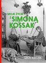 Moje życie z Simoną Kossak 
