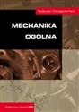 Mechanika ogólna - Tadeusz Niezgodziński