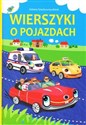 Wierszyki o pojazdach - Elżbieta Śnieżkowska-Bielak