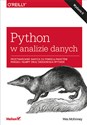 Python w analizie danych Przetwarzanie danych za pomocą pakietów Pandas i NumPy oraz środowiska Ipy