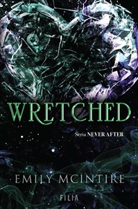Wretched Seria Never After