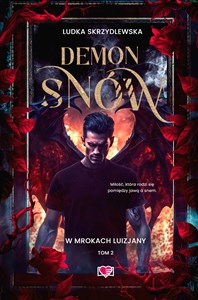 Demon snów W mrokach Luizjany Tom 2  - Księgarnia UK