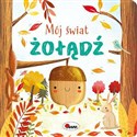 Mój świat Żołądź  - Katarzyna Vanevska