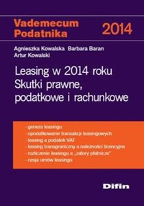 Leasing w 2014 roku Skutki prawne, podatkowe i rachunkowe - Księgarnia Niemcy (DE)