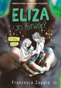 Eliza i jej potwory Eliza i jej potwory - Francesca Zappia