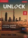 Unlock 2 Listening, Speaking & Critical Thinking Student's Book Mob App and Online Workbook w/ Downloadable Audio and Video - Stephanie Dimond-Bayir, Kimberley Russell, Chris Sowton