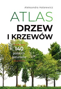 Atlas drzew i krzewów - Księgarnia Niemcy (DE)