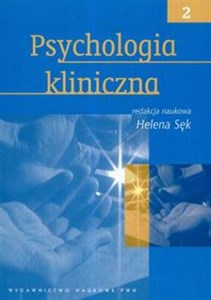 Psychologia kliniczna Tom 2