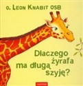 Dlaczego żyrafa ma długą szyję