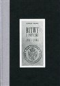 Bitwy i potyczki 1863-1864. Reprint wydania z 1913 roku