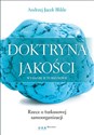 Doktryna jakości Rzecz o turkusowej samoorganizacji - Andrzej Jacek Blikle