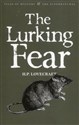 Lurking Fear & Other Stories